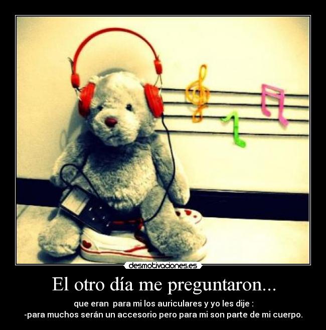 El otro día me preguntaron... - 