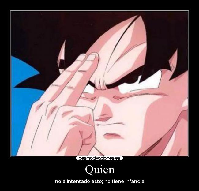Quien -