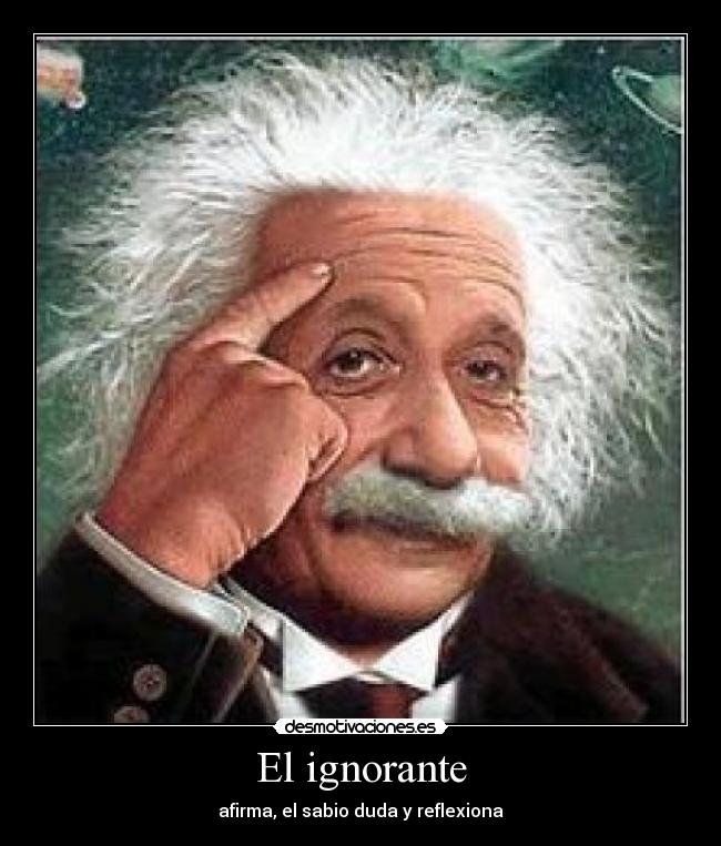 El ignorante - 
