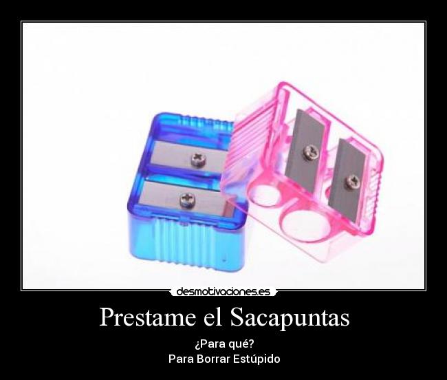 Prestame el Sacapuntas - 