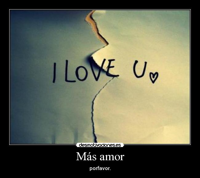 Más amor - 