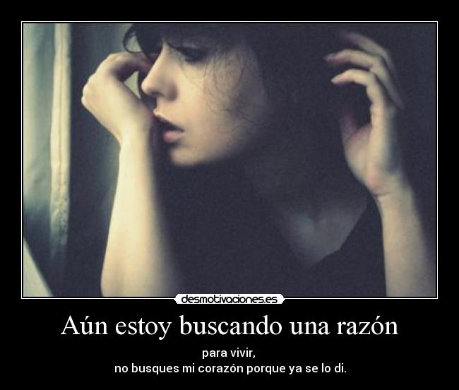Aún estoy buscando una razón - 