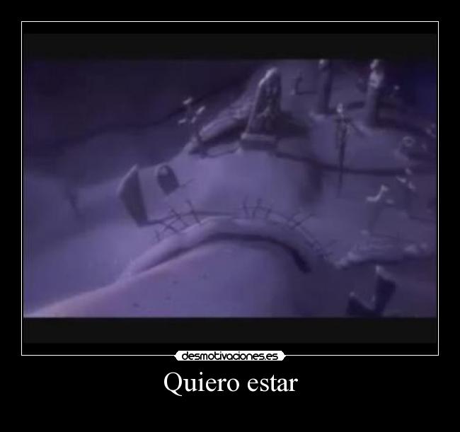 Quiero estar -