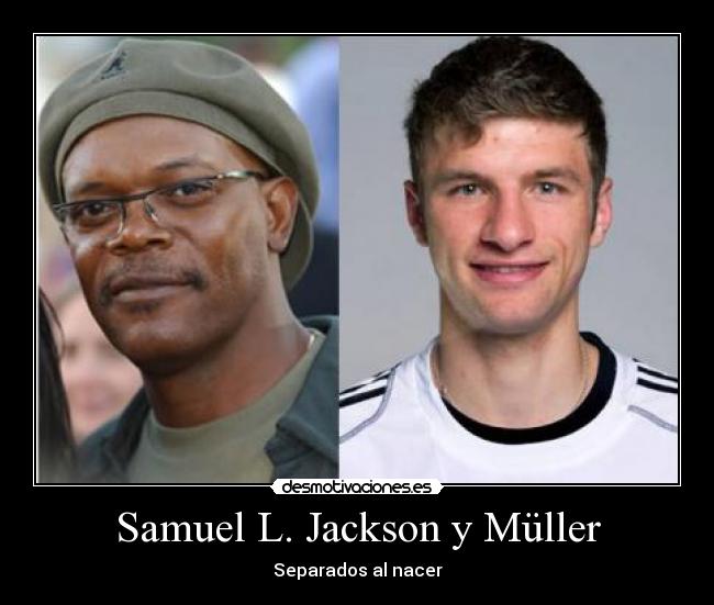 Samuel L. Jackson y Müller - Separados al nacer