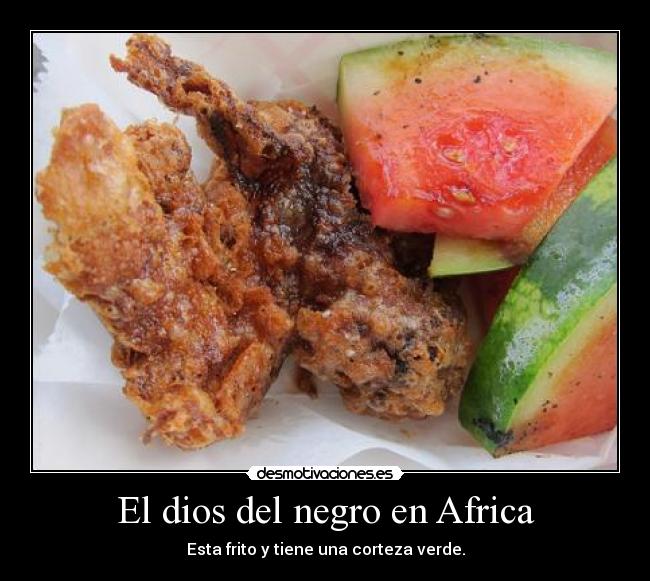 El dios del negro en Africa -