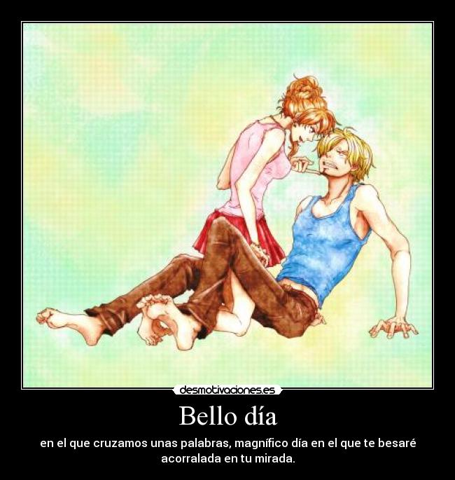 Bello día - 