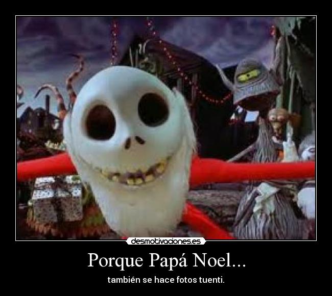 Porque Papá Noel... - también se hace fotos tuenti.