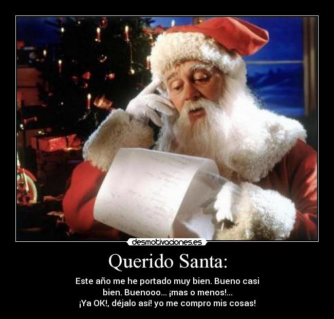 Querido Santa: -