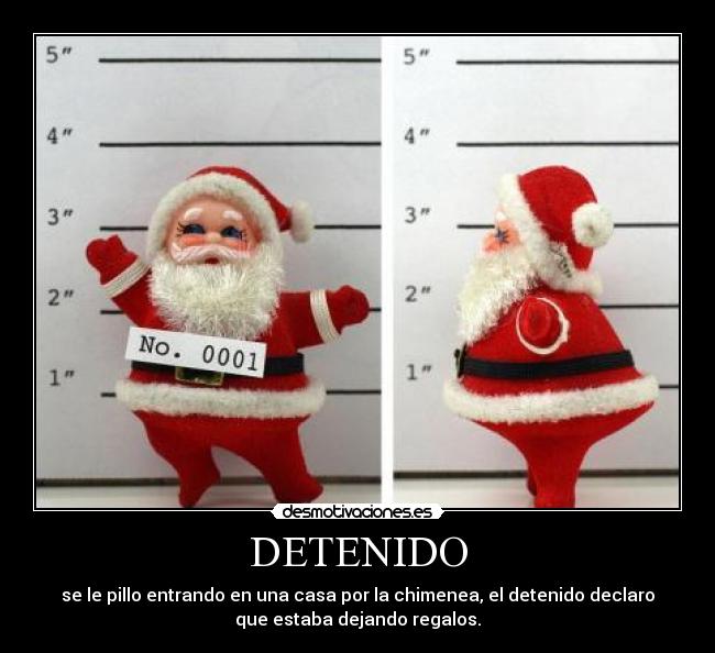 DETENIDO -