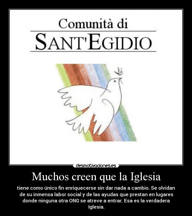 Muchos creen que la Iglesia -