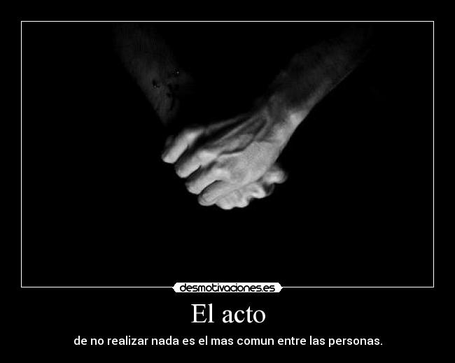 El acto -