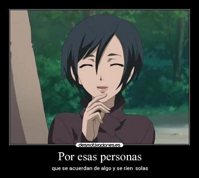 Por esas personas -