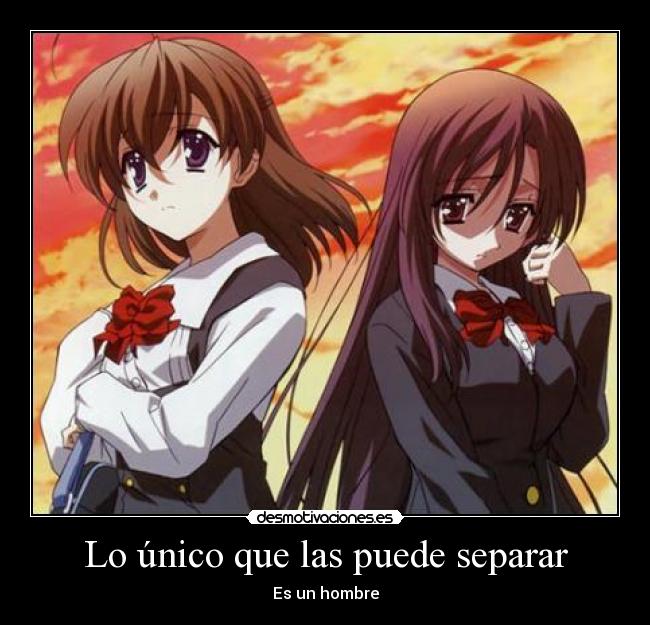 Lo único que las puede separar -