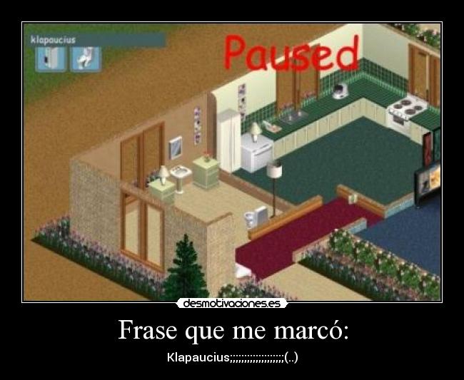 Frase que me marcó: - Klapaucius;;;;;;;;;;;;;;;;;;;(..)