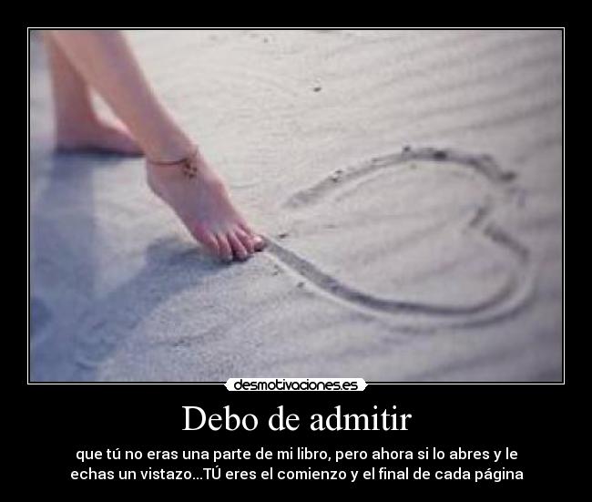 Debo de admitir -