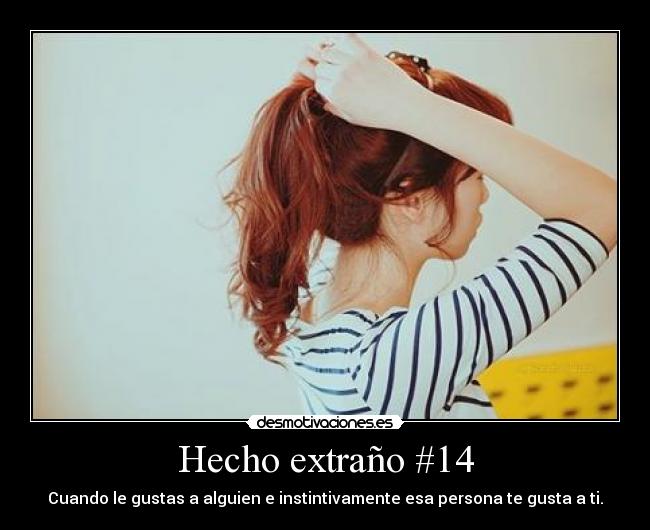 Hecho extraño #14 -