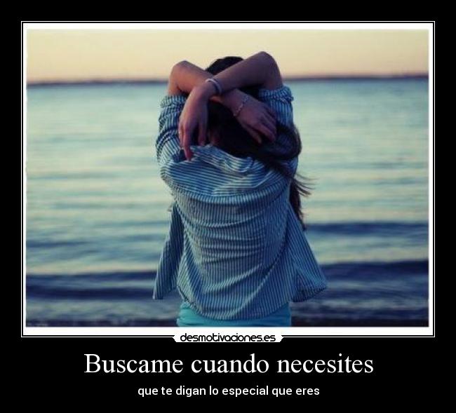 Buscame cuando necesites -