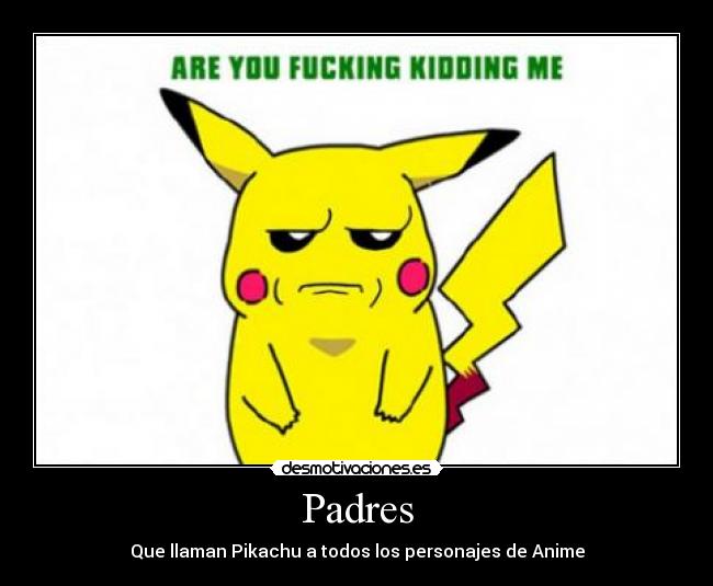 carteles padres sabia que poner descripcion pero imagen mola desmotivaciones