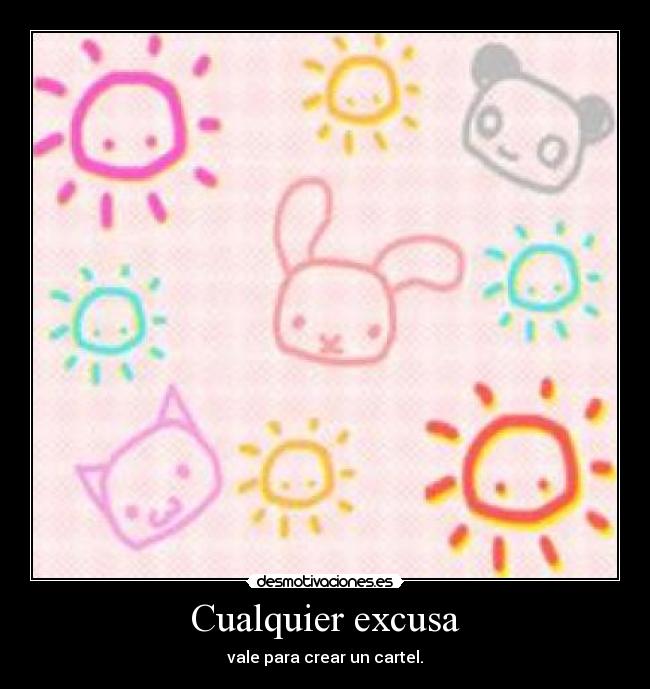 carteles ewe jajaja este cartel excusa desmotivaciones