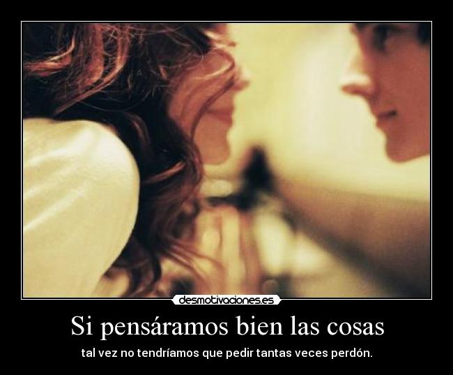 Si pensáramos bien las cosas - 