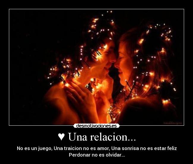 ♥ Una relacion... - 