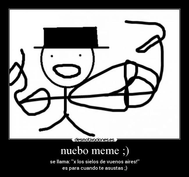 nuebo meme ;) - 