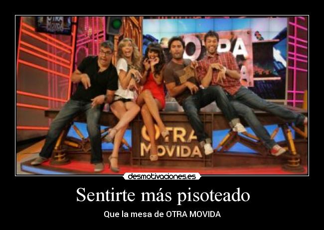 carteles otra movida desmotivaciones