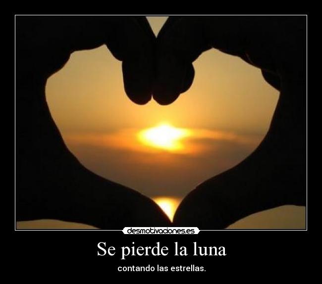 Se pierde la luna -