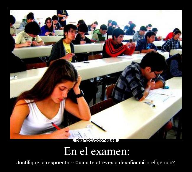 En el examen: -