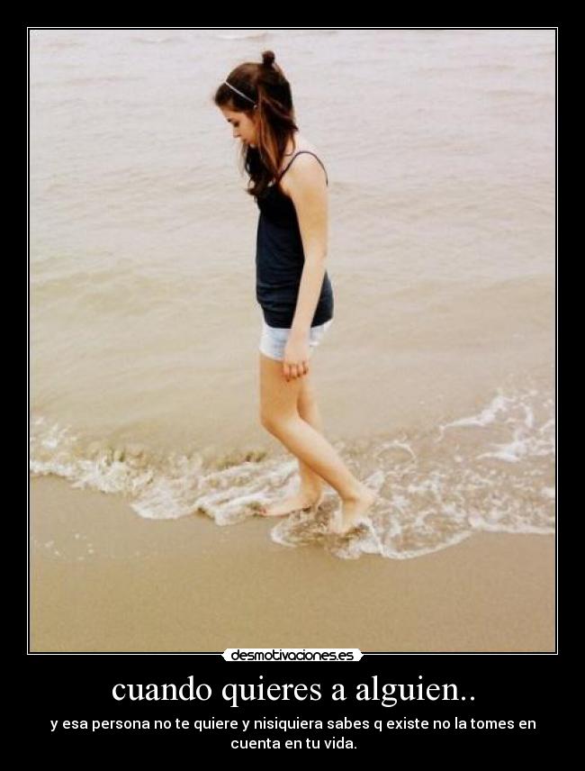 cuando quieres a alguien.. - 