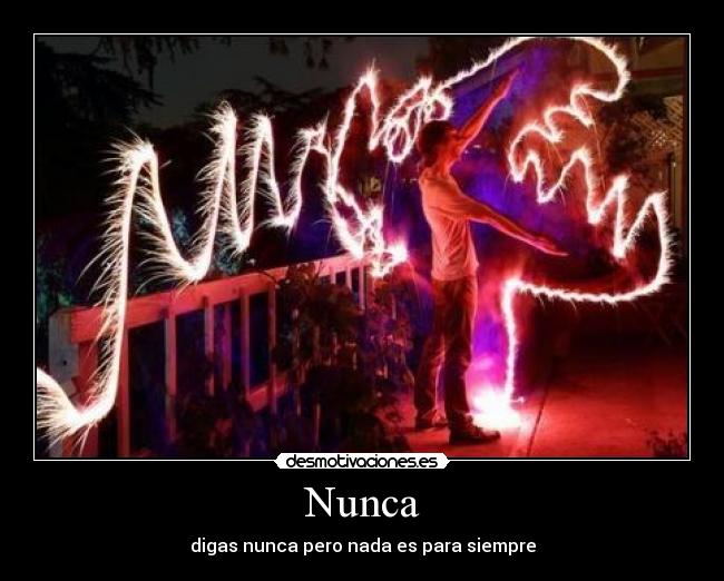 Nunca -