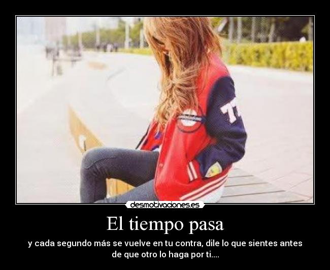 El tiempo pasa - 