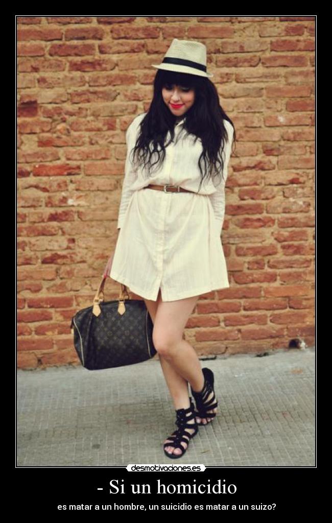 - Si un homicidio - 