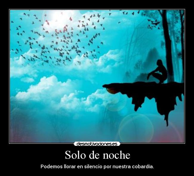 Solo de noche -