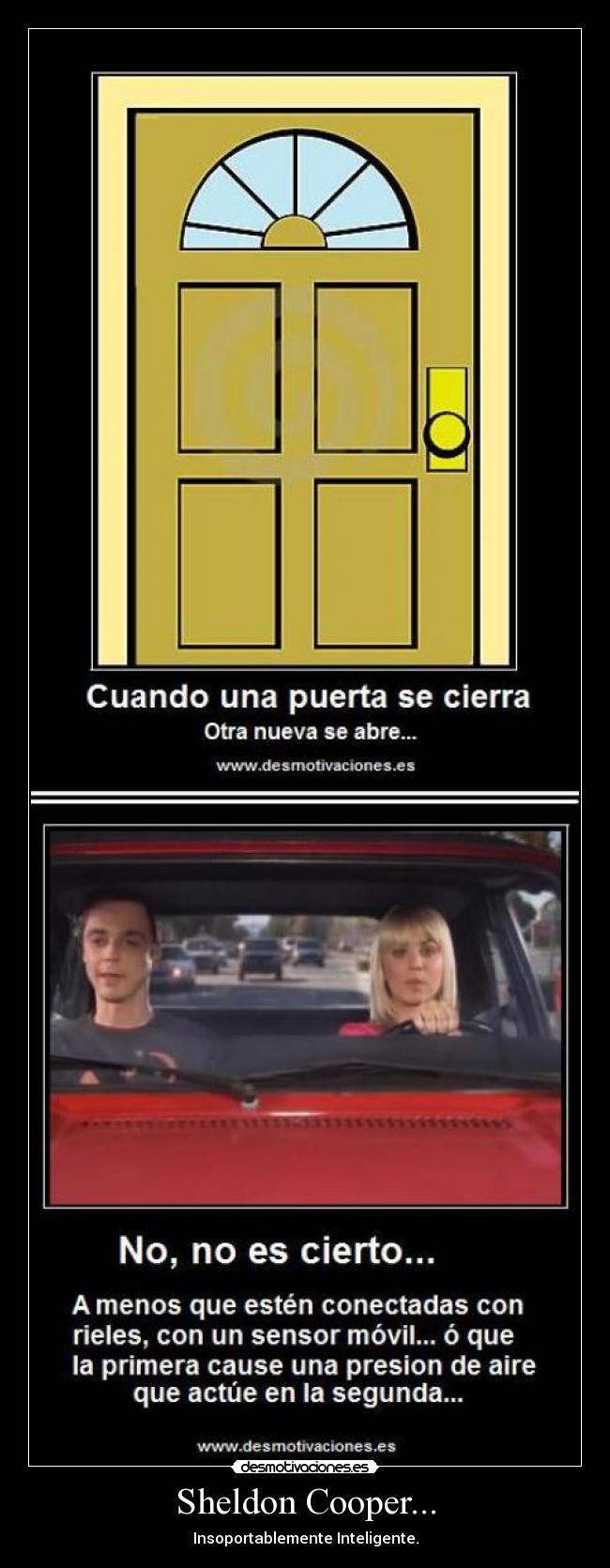 carteles sheldon muy inteligente desmotivaciones