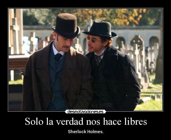 Solo la verdad nos hace libres - 