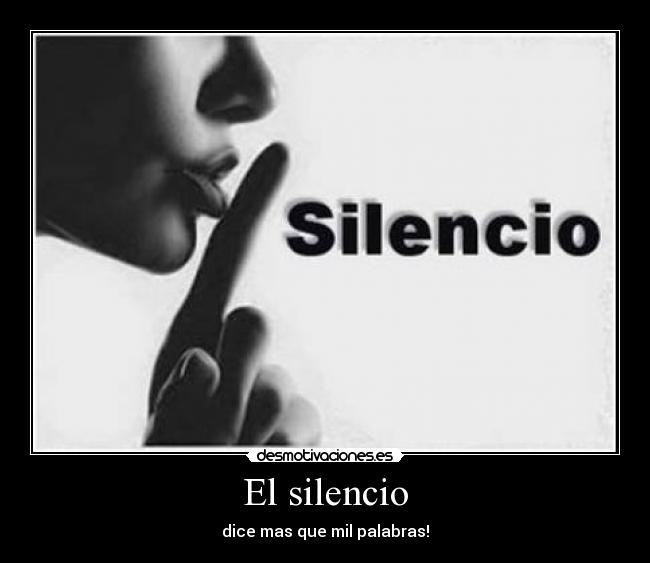 El silencio - 