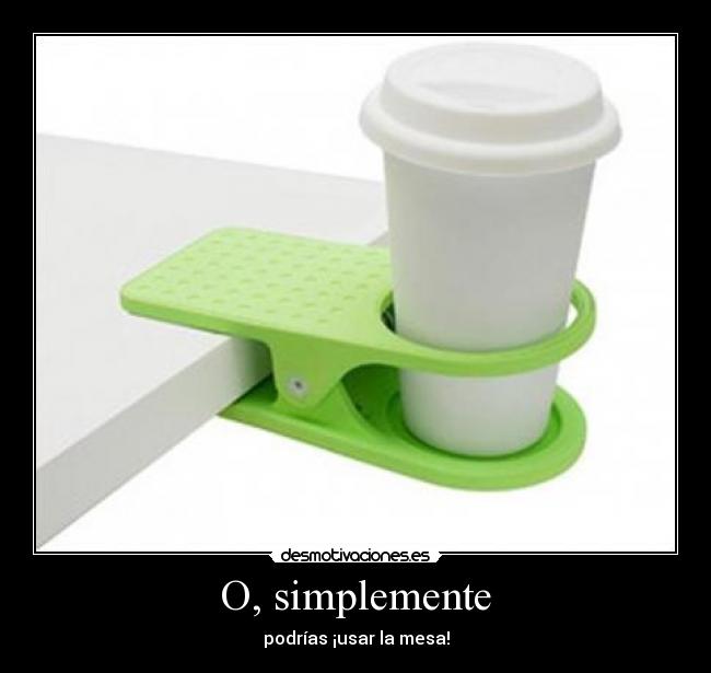 O, simplemente - 