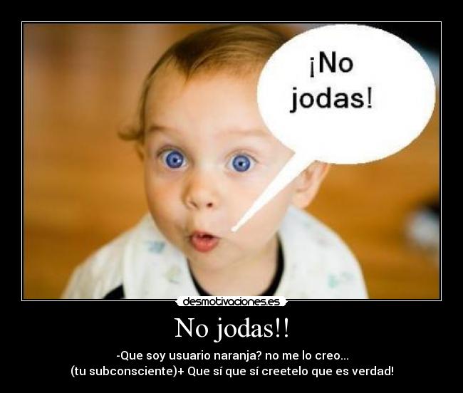 No jodas!! - 