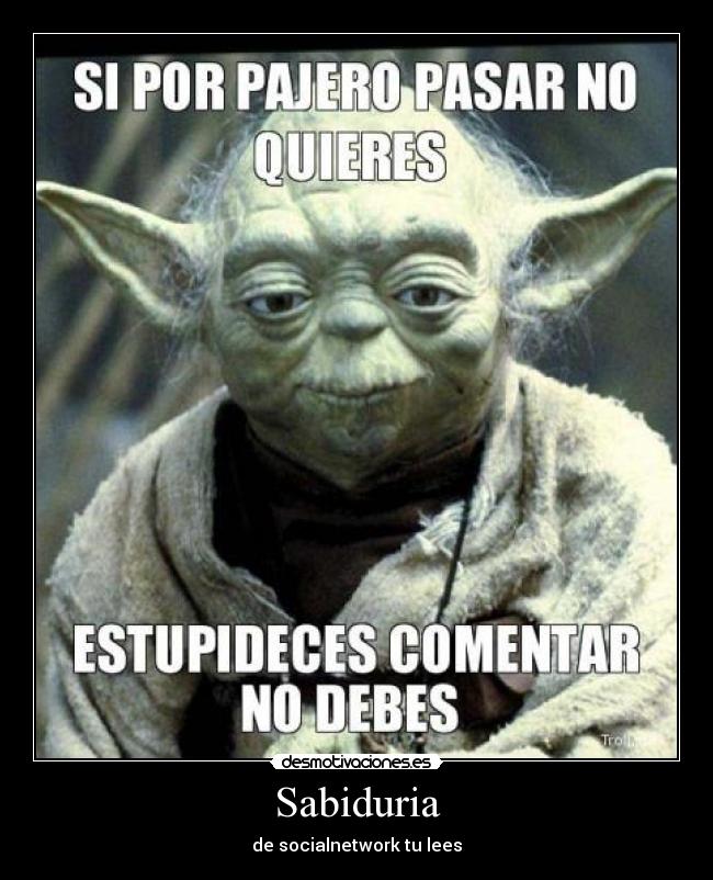 Sabiduria - de socialnetwork tu lees