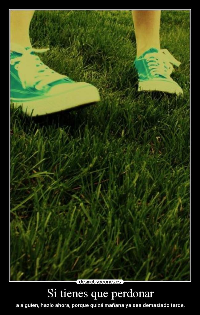 Si tienes que perdonar -