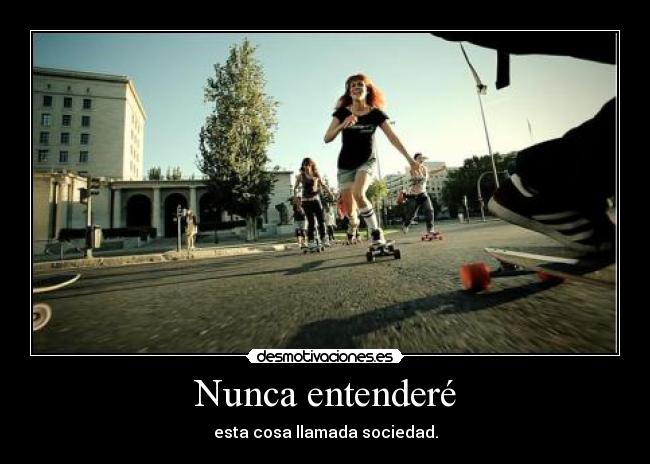 Nunca entenderé - 