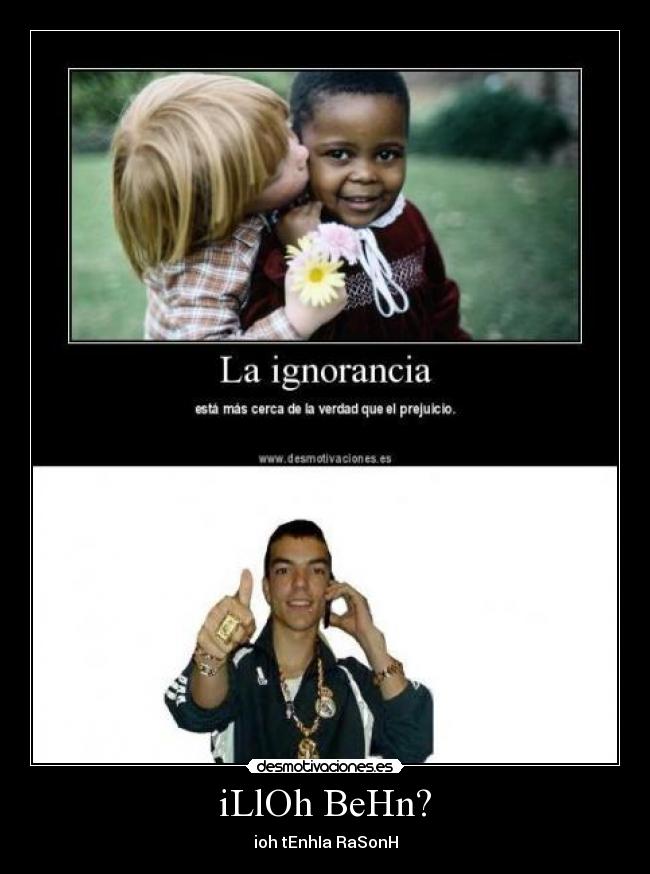 iLlOh BeHn? - ioh tEnhIa RaSonH