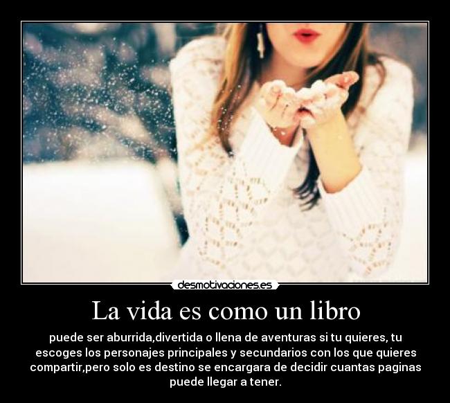 La vida es como un libro -