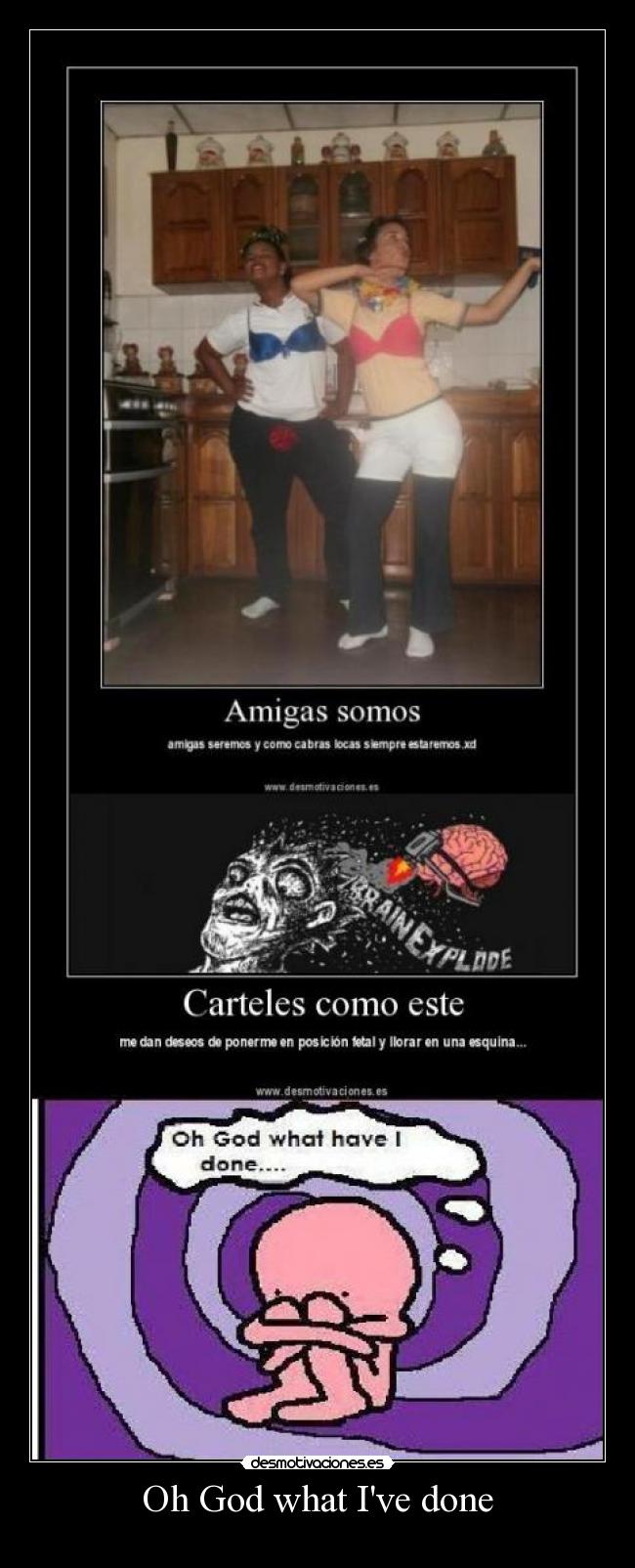 Oh God what Ive done -