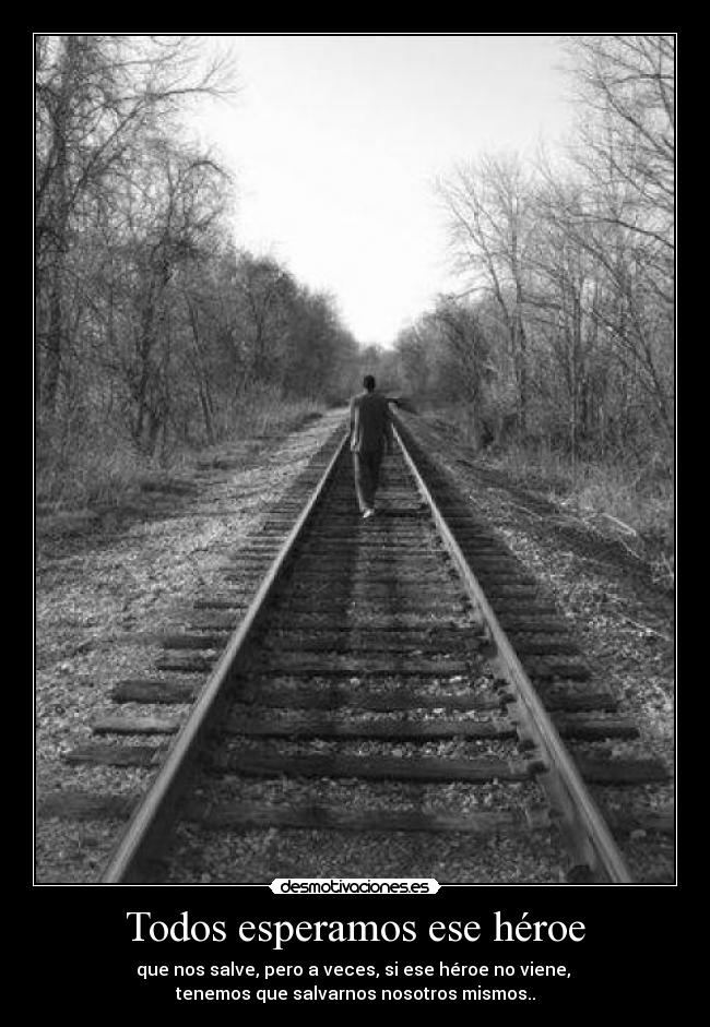 carteles heroes desmotivaciones
