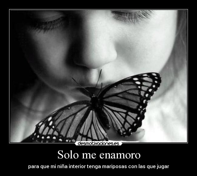 Solo me enamoro -