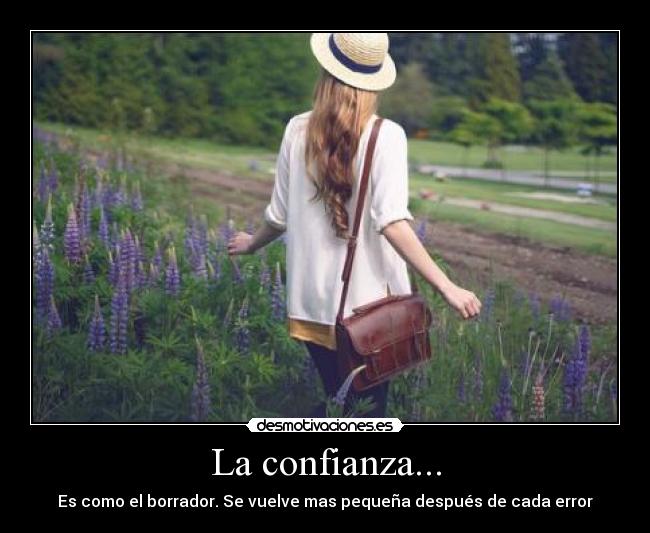 La confianza... - 