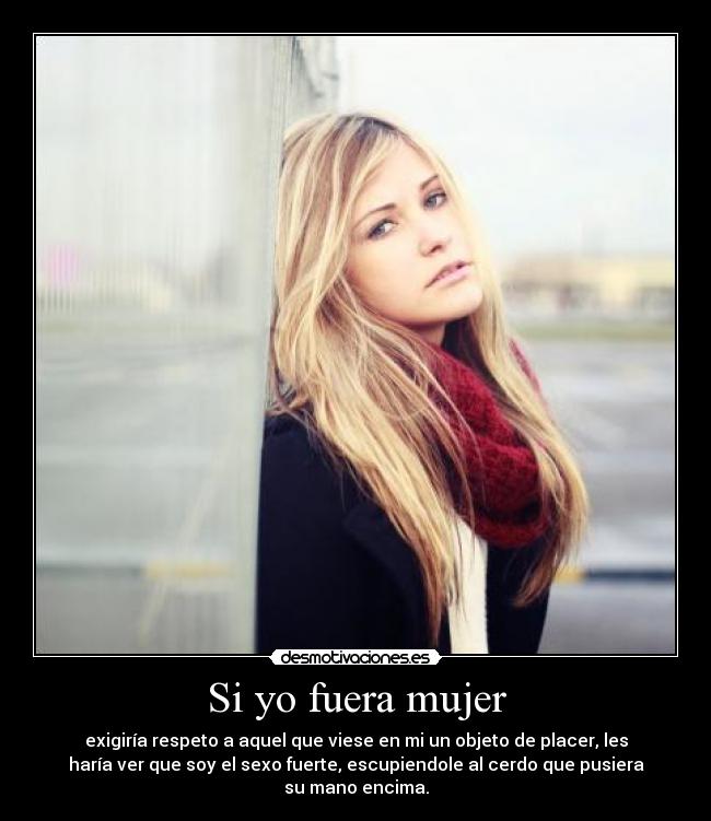 carteles mujer mujer desmotivaciones