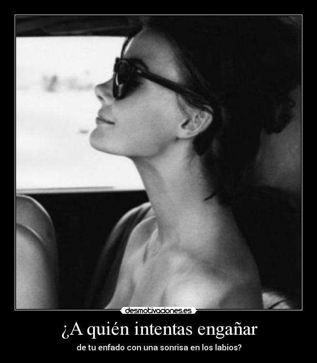 carteles enfados fingidos desmotivaciones